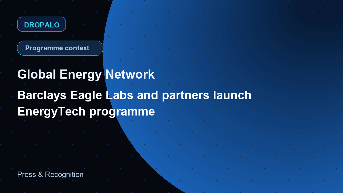 Press card thumbnail for Global Energy Network article about Barclays EnergyTech programme context
