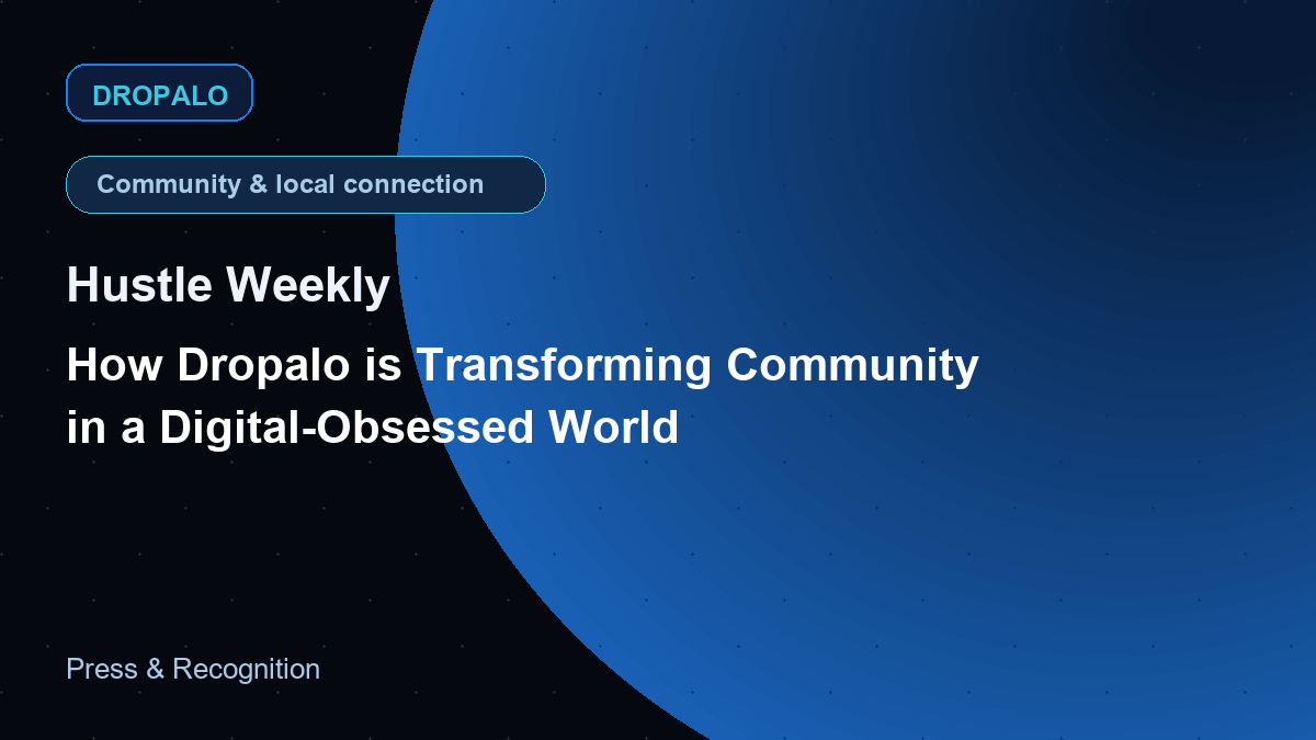 Press card thumbnail for Hustle Weekly article about Dropalo